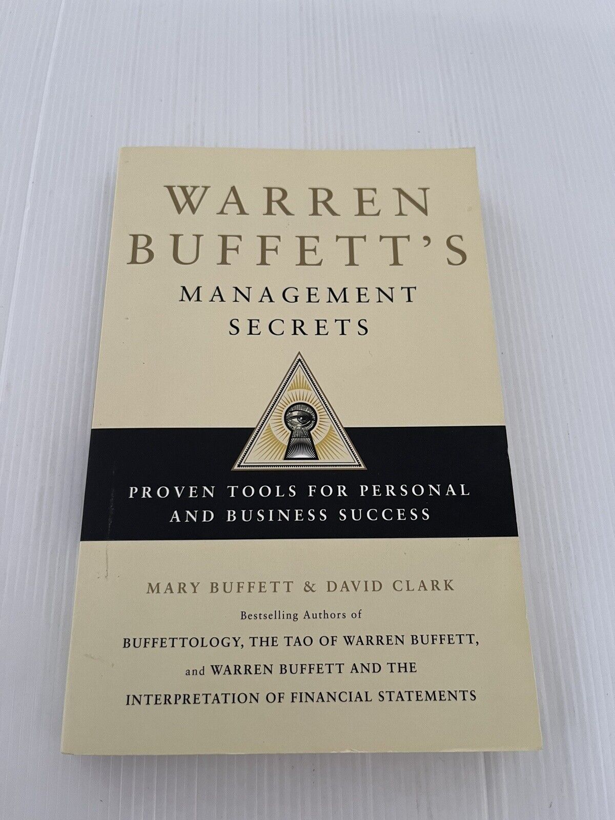 Warren Buffett's Management Secrets by by David Clark and Mary Buffett