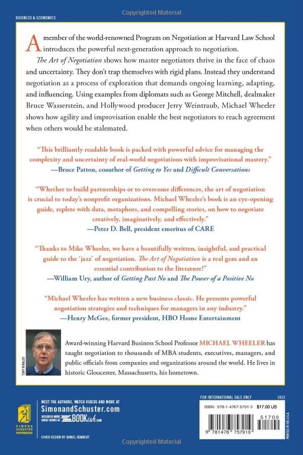 The Art of Negotiation: How to Improvise Agreement in a Chaotic World by Michael Wheeler (Premium-Paperback). 
