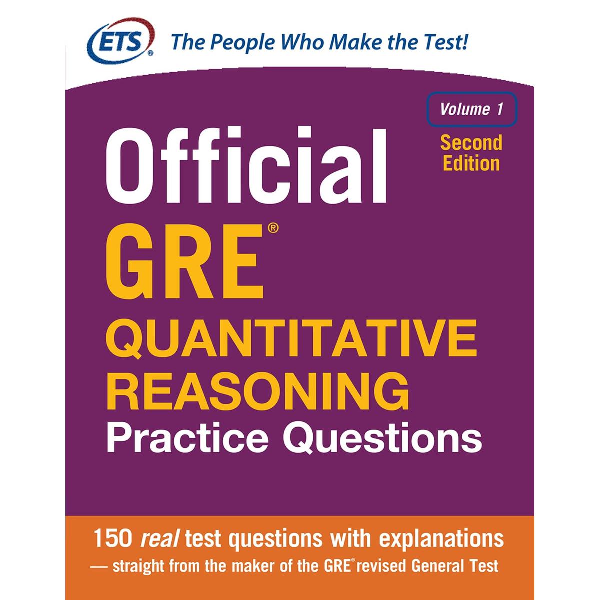 Official GRE Quantitative Reasoning Practice Questions, Volume 1, Second Edition 2nd Edition (White Print)