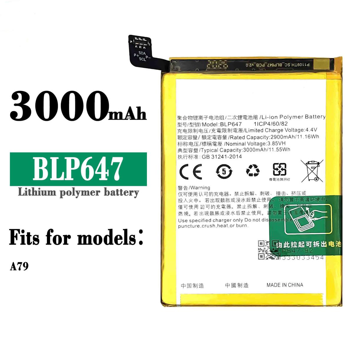 Mobile Phone Battery For OPPO A79 Model-BLP647 (3000mAh)
