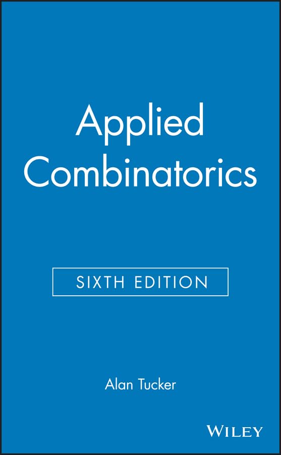 Applied Combinatorics By  Alan Tucker