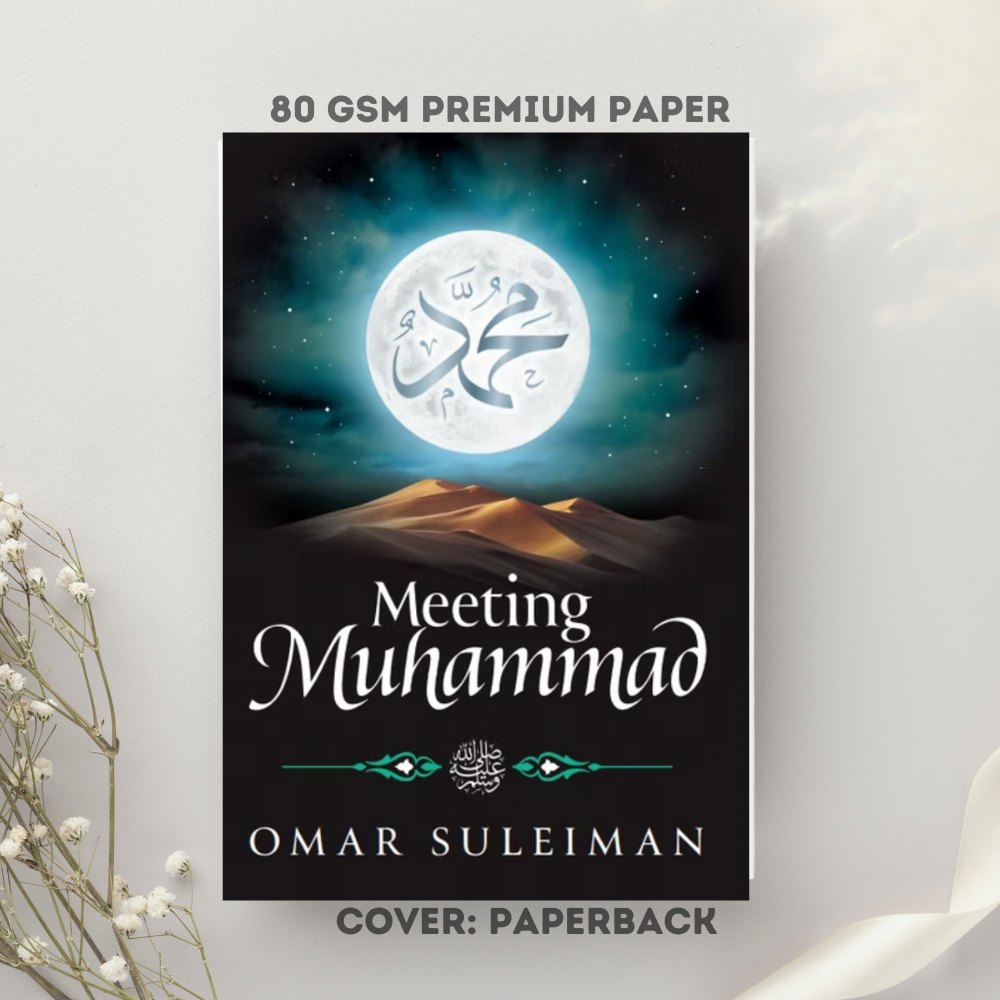 Meeting Muhammad by Omar Suleiman. 