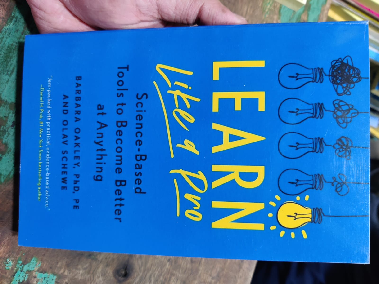 Learn Like a Pro: Science-Based Tools to Become Better at Anything by Barbara Oakley and Olav Schewe. 
