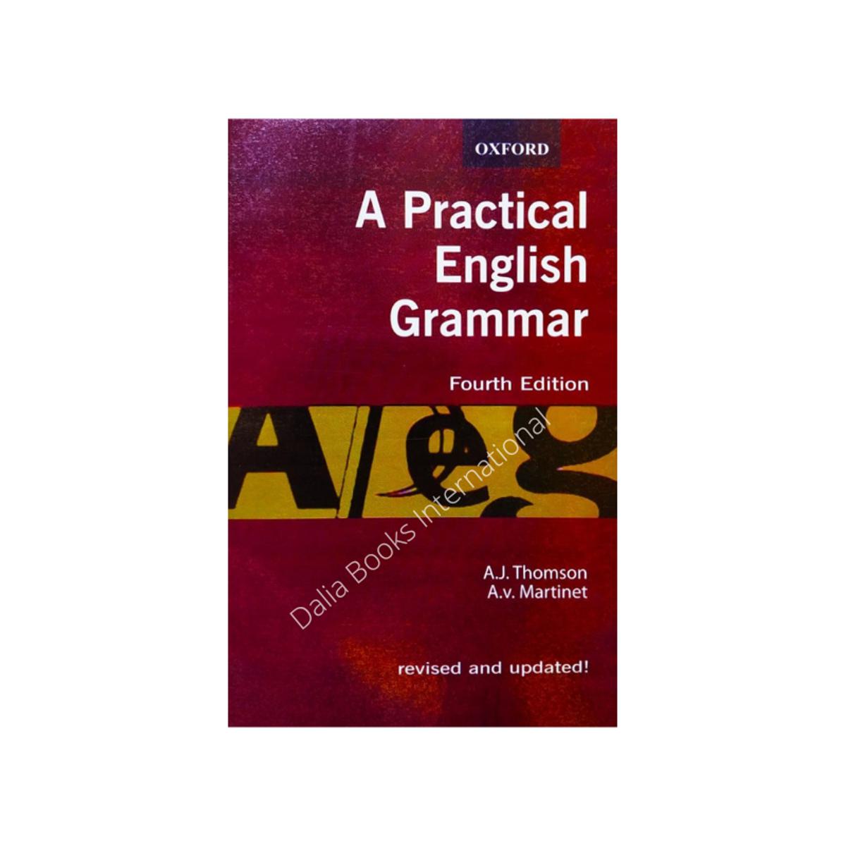 A Practical English Grammar  by A. J. Thomson