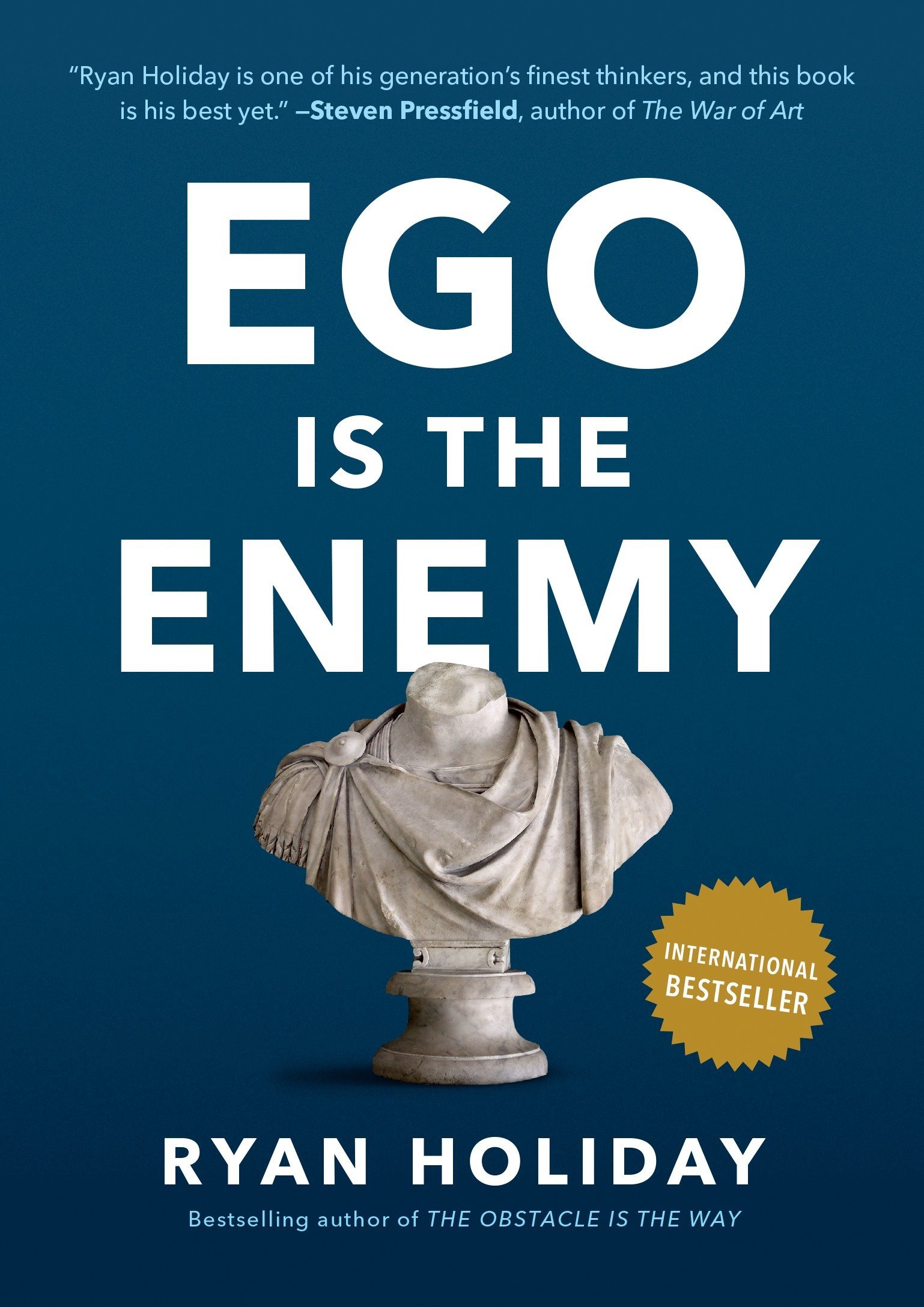 Ego is the Enemy (Paperback) white print. 