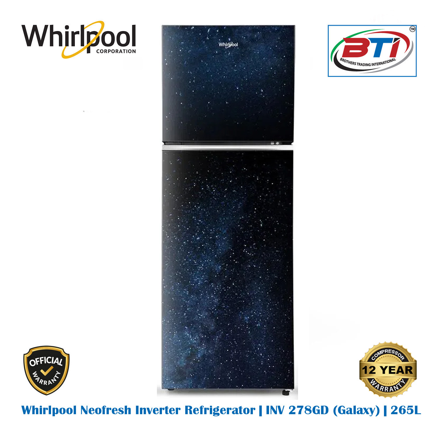 Whirlpool Refrigerator Model- Neofresh Inverter 278GD PRM GALAXY BD | 265L