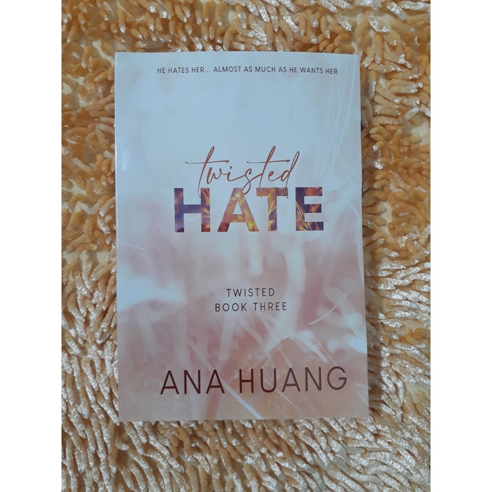 Twisted Series by Ana Huang ( Hate   ). 