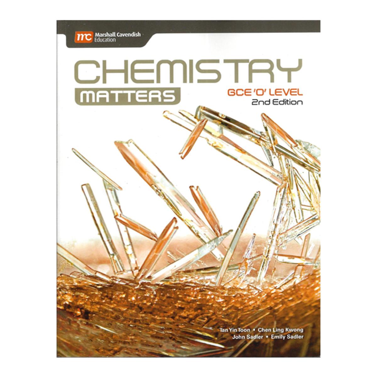 Chemistry Matters GCE 'O' Level (2nd Edition)