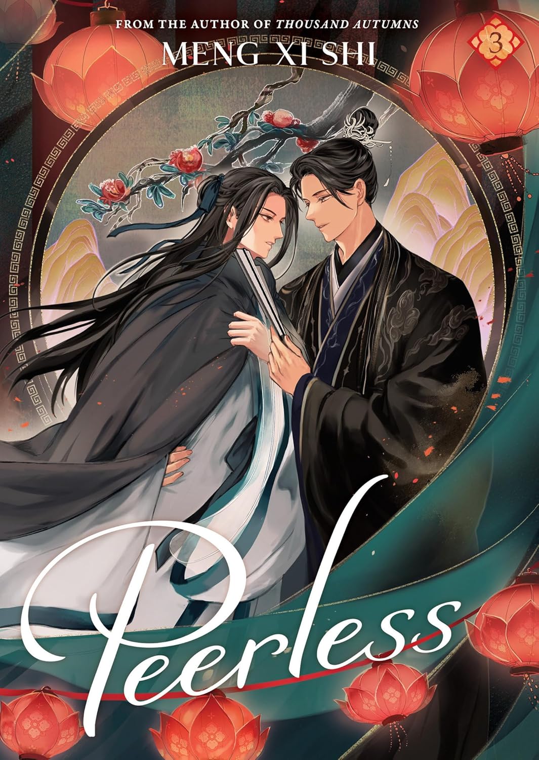 Peerless: Wu Shuang, Vol. 3 by Meng Xi Shi
