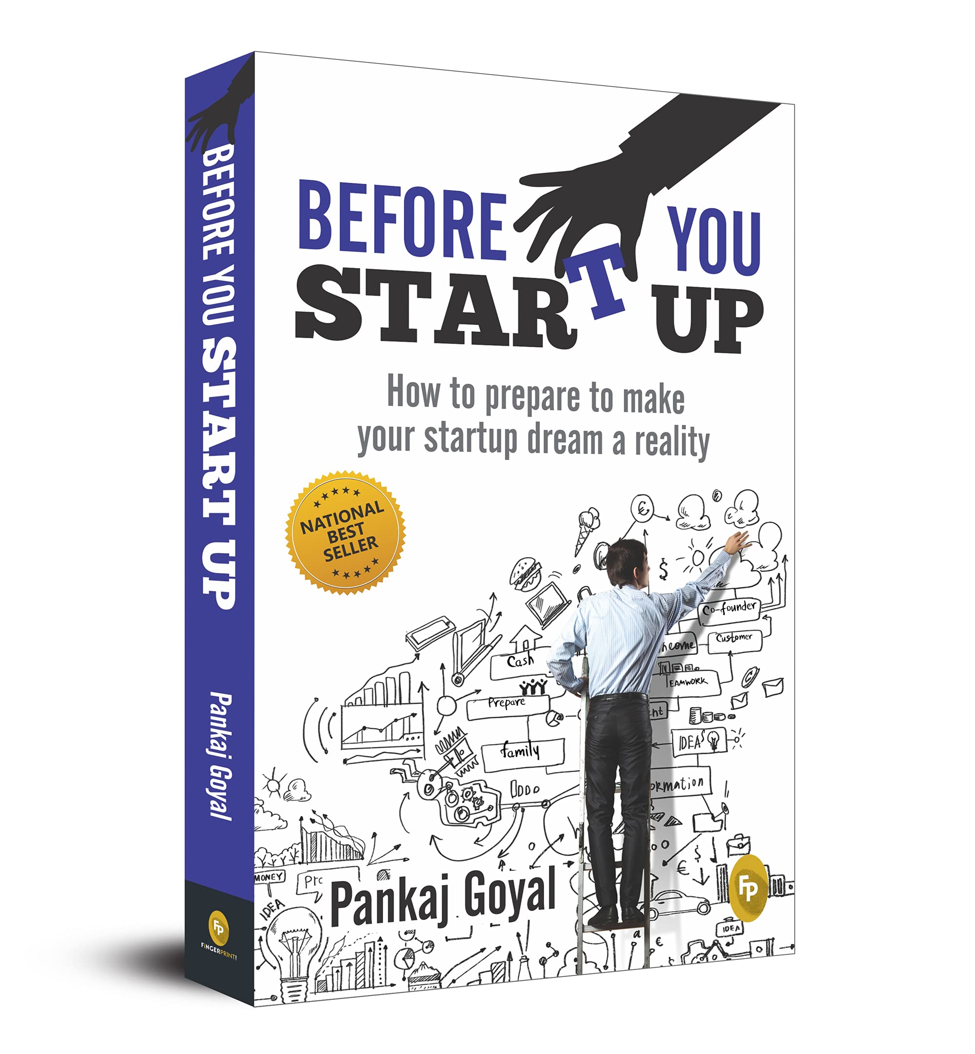 Before You Start Up: How to Prepare to Make Your Startup Dream a Reality Paperback