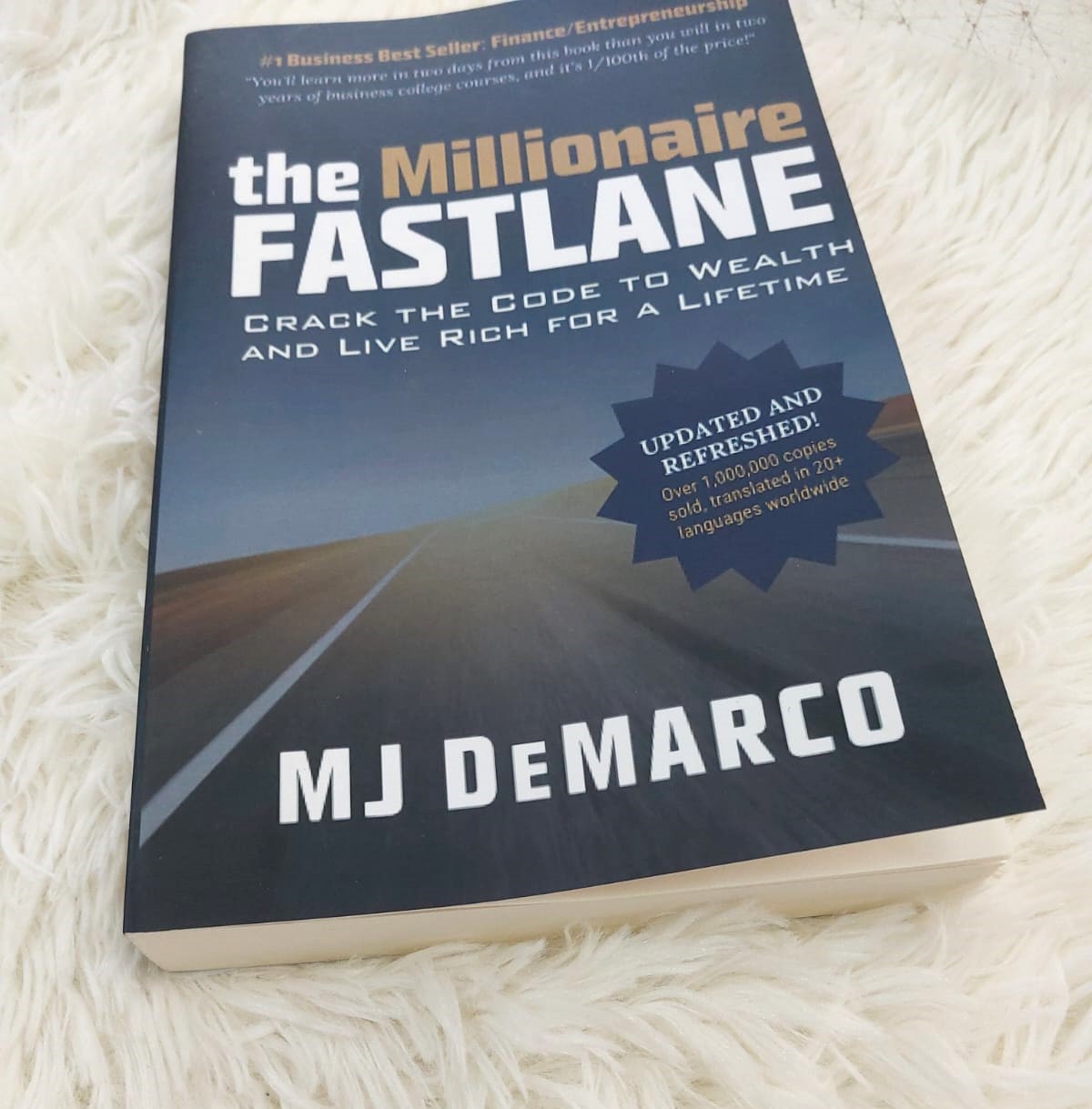 The Millionaire Fastlane: Crack the Code to Wealth and Live Rich for a Lifetime! by M. J. DeMarco  - Premium - Paperback. 