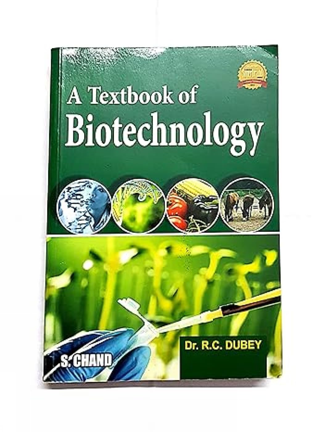 A Textbook Of Biotechnology By R.C. Dubey