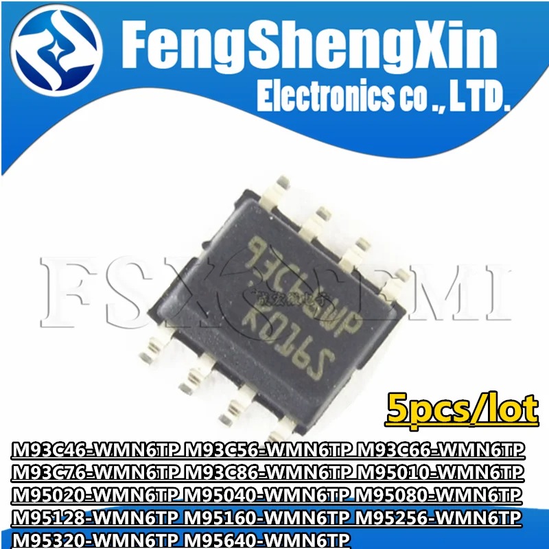 93C46 93C56 93C66 93C76 93C86 93C46WP 93C56WP 93C76WP 93C66WP 93C86WP 95010 95020 95040 95080 95128 95160 95256 95320 95640 SOP8