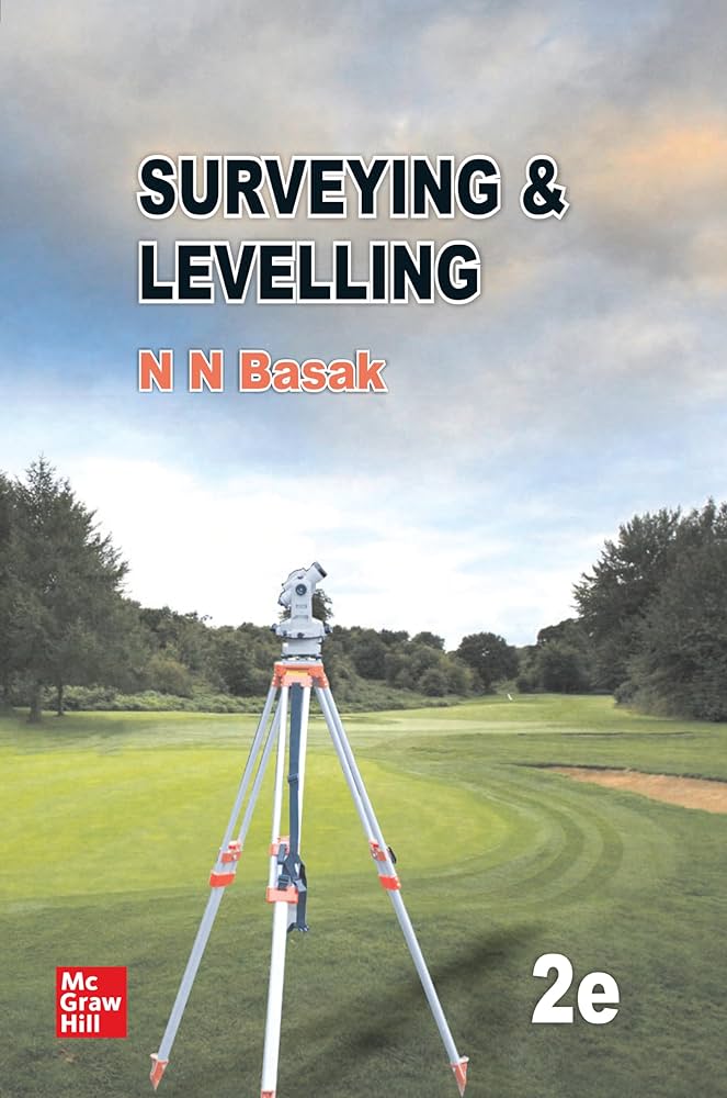 Surveying & Levelling by N N Basak