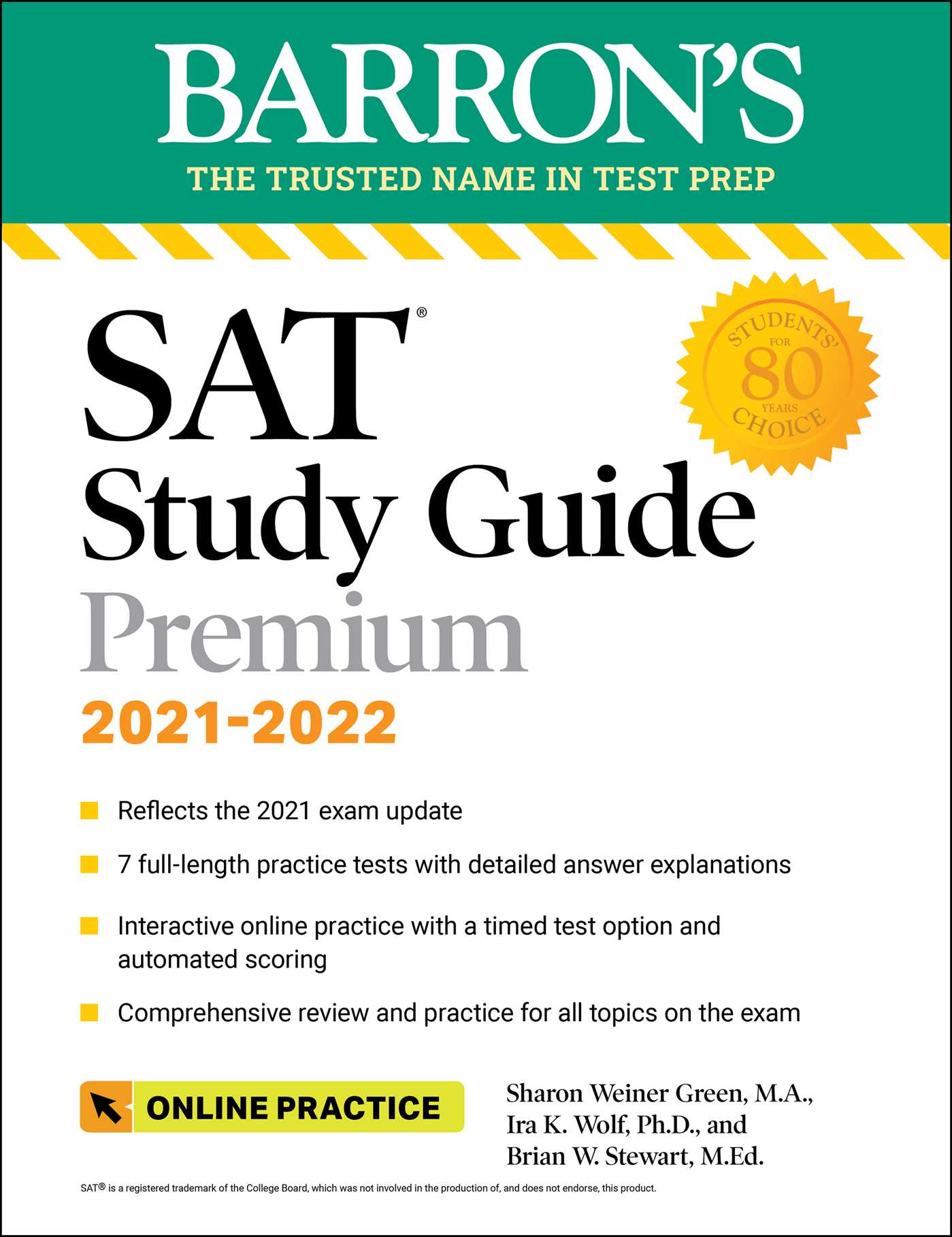 SAT Study Guide Premium, 2021-2022 by Sharon Weiner Green M.A.