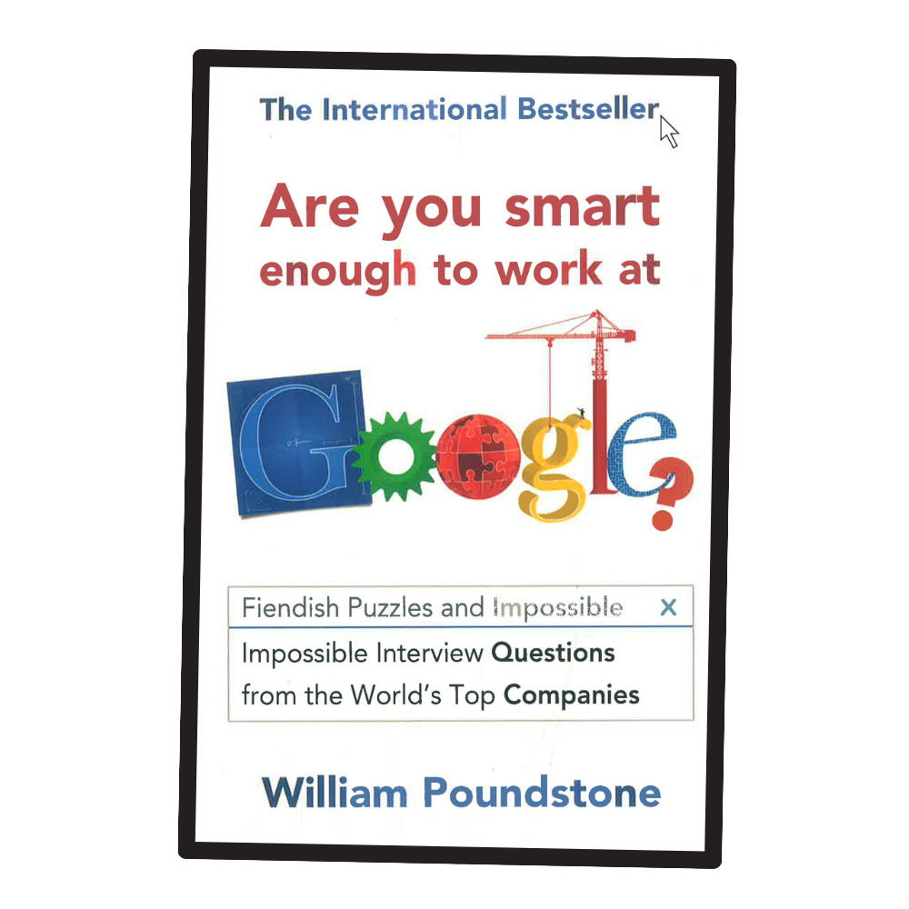 Are You Smart Enough to Work at Google? (Paperback). 