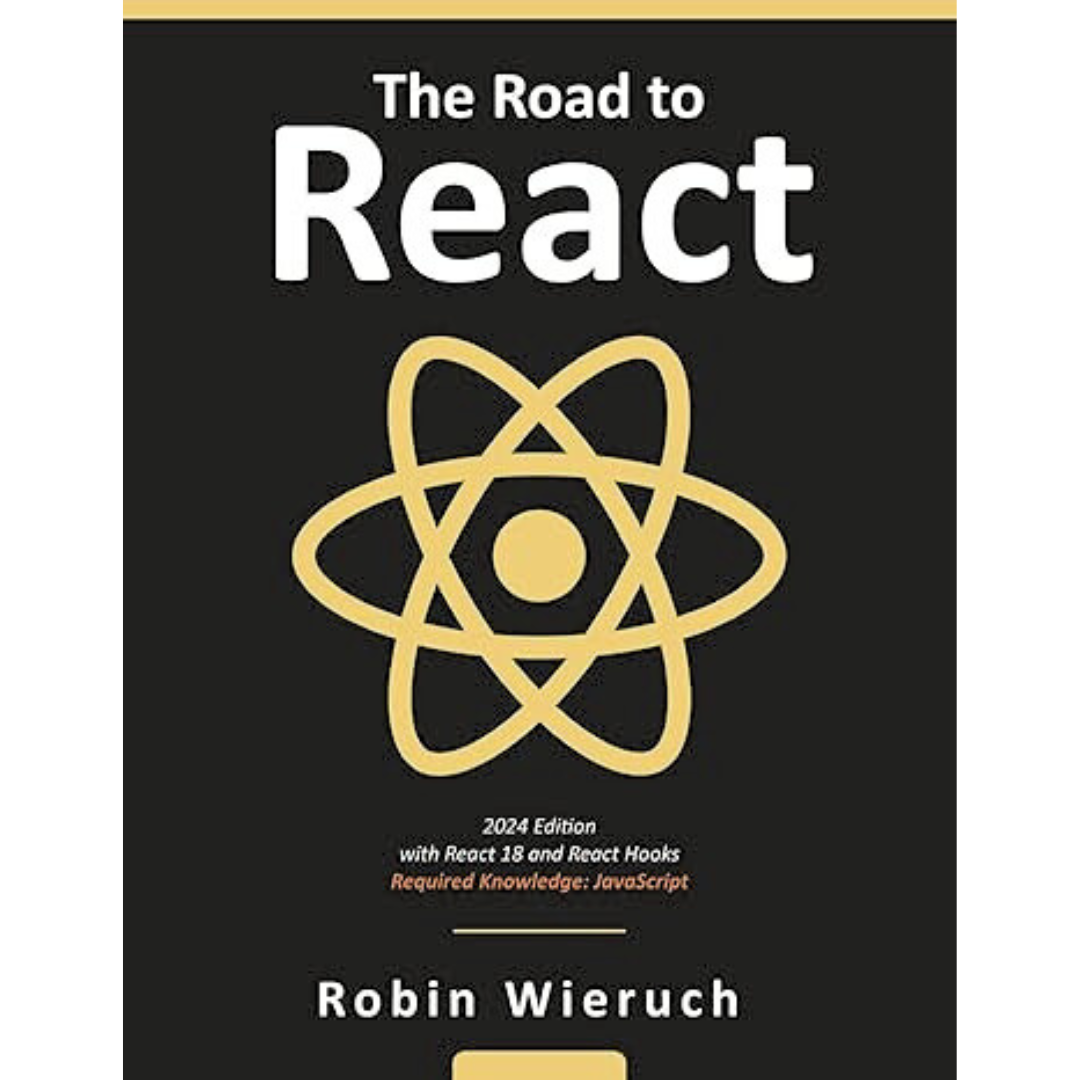 The Road to React by  Robin Wieruch. 