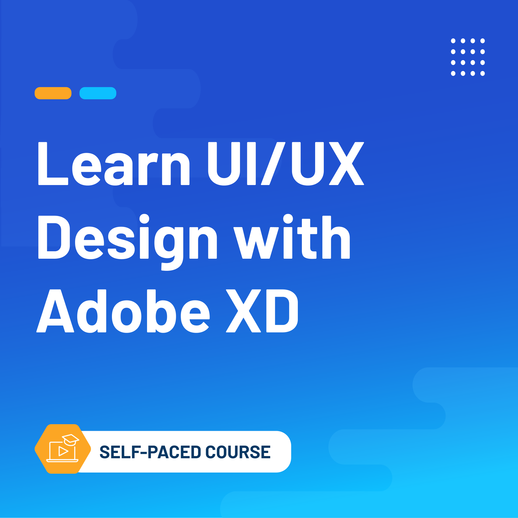 Learn UI/UX Design with Adobe XD