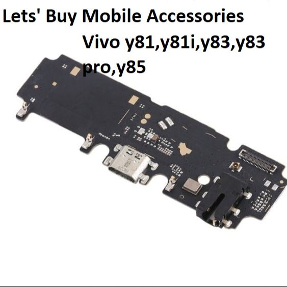 For Vivo Y81,Y81i,Y83,Y83pro,Y85 charging logic board