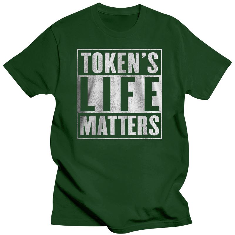 Tokens Life Matters T-Shirt Southpark Cartman Funny Shirt BLM 1718