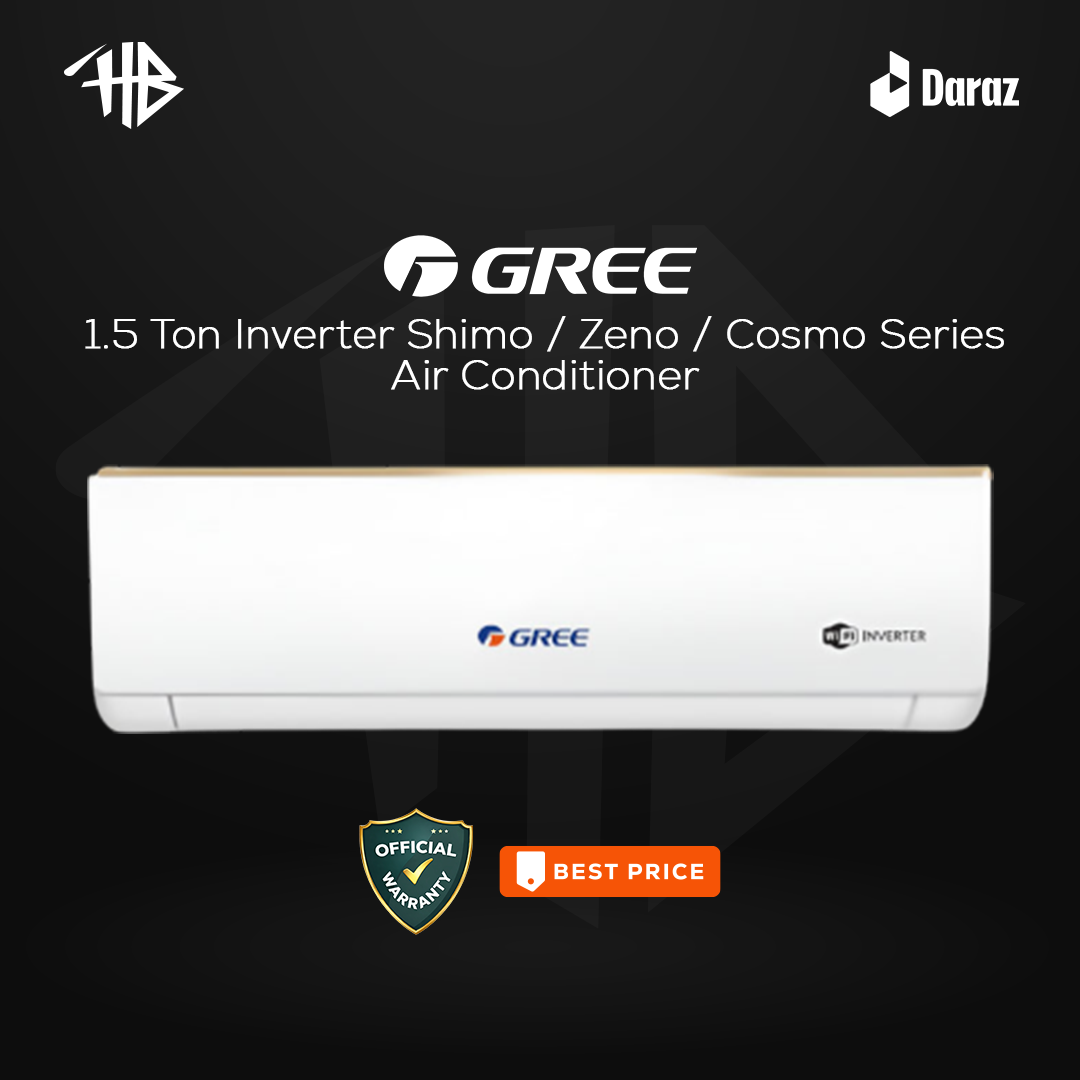 Gree 1.5 Ton Inverter Shimo / Zeno / Cosmo Series Air Conditioner