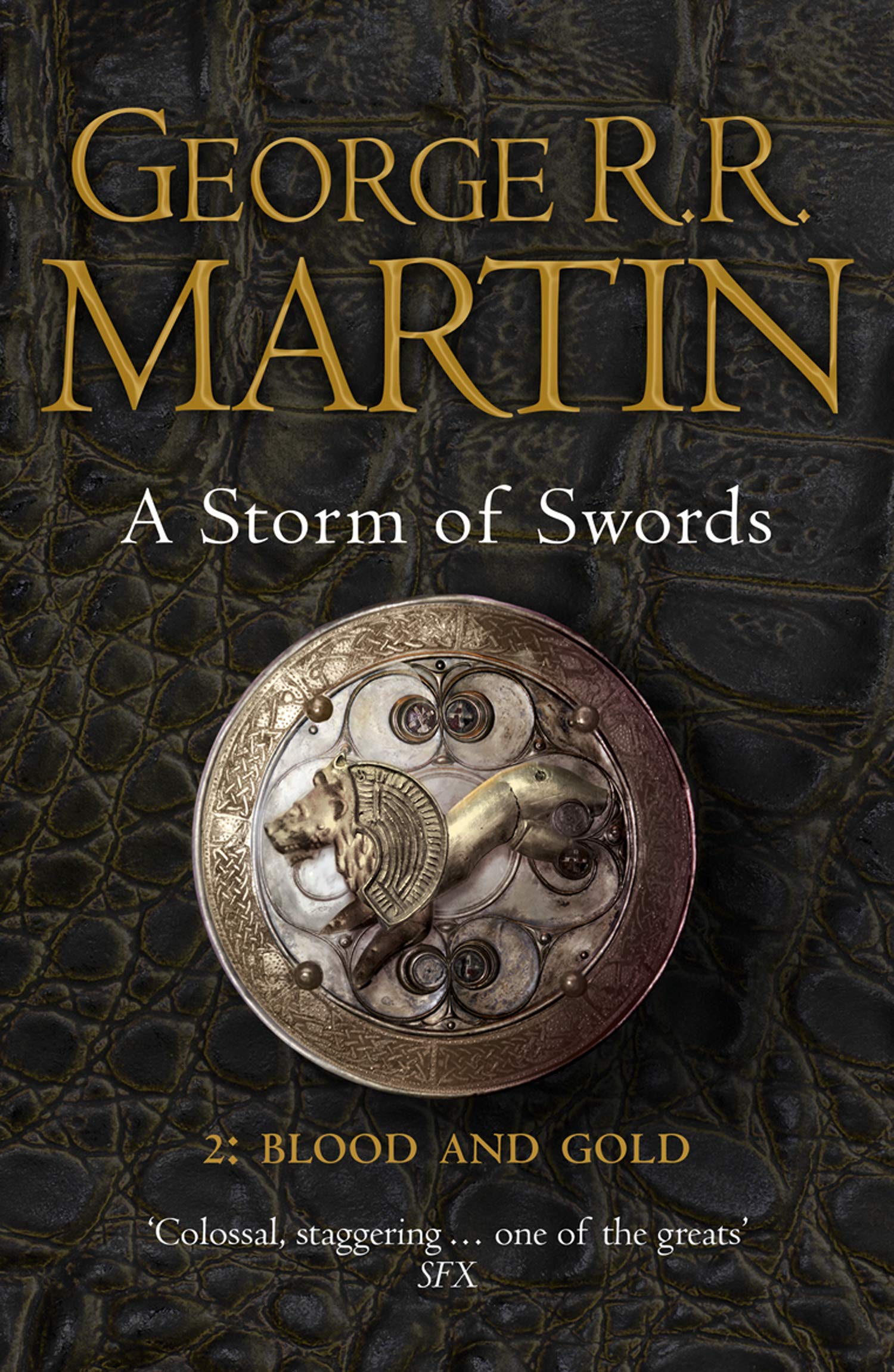 A Storm of Swords, Part 2: Blood and Gold (A Song of Ice and Fire, Book 3)