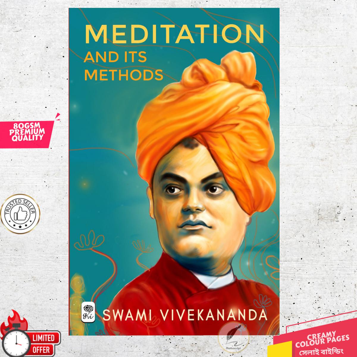 Meditation and Its Methods by Swami Vivekananda