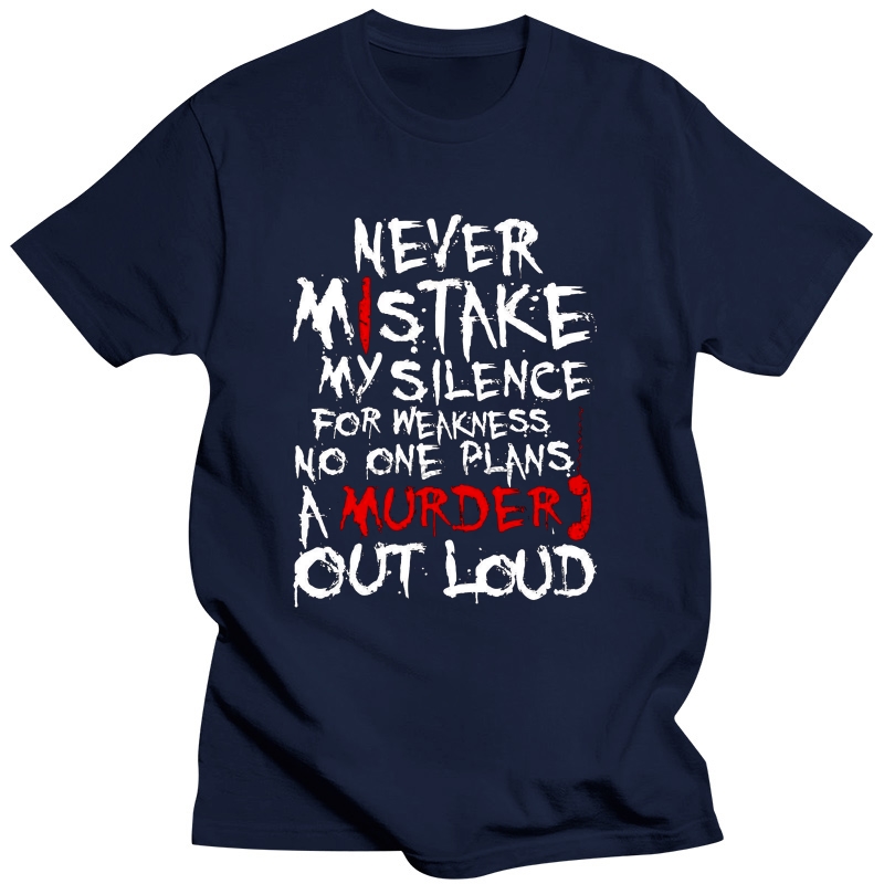 Never Mistake My Silence For Weakness Slogan Mens T-Shirt - Dexter Emo. 