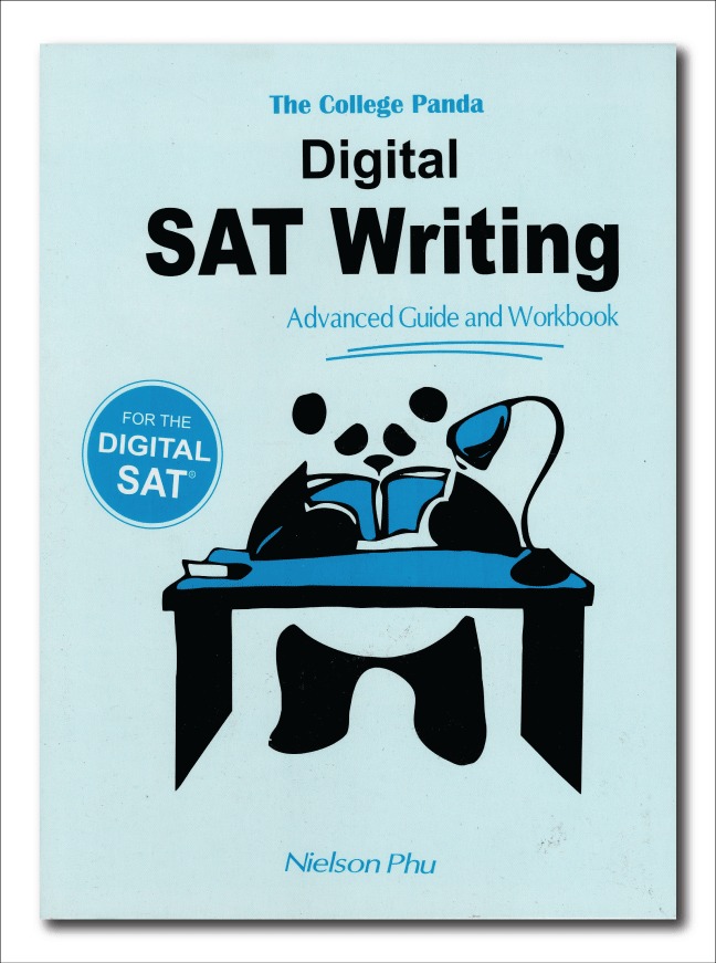 The College Panda's SAT Writing: Advanced Guide and Workbook for the New SAT