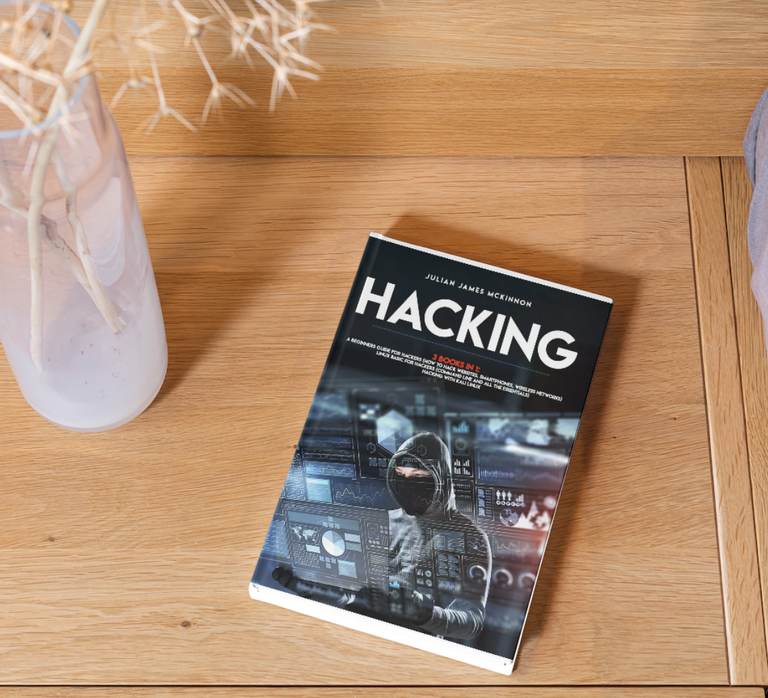 H/acking: 3 Books in 1: a Beginners Guide for H/ackers by Julian James McKinnon