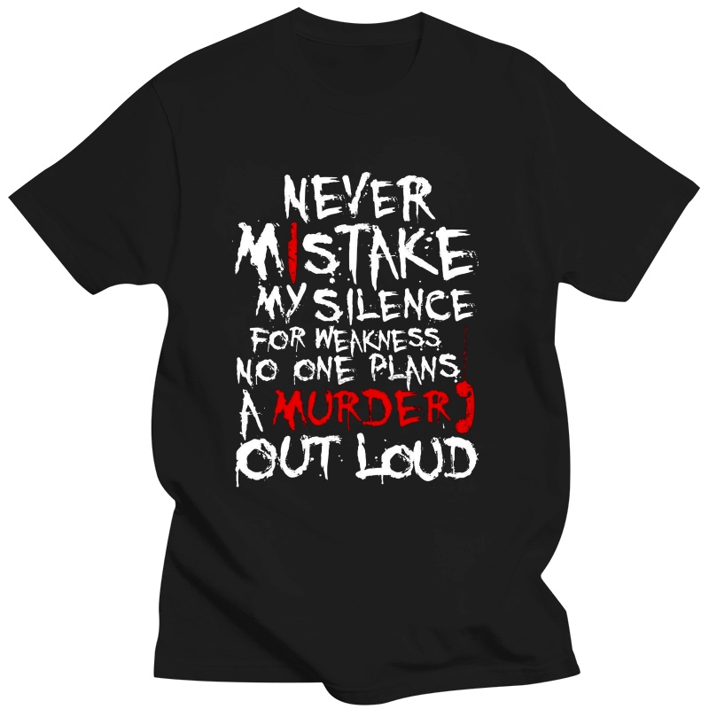 Never Mistake My Silence For Weakness Slogan Mens T-Shirt - Dexter Emo
