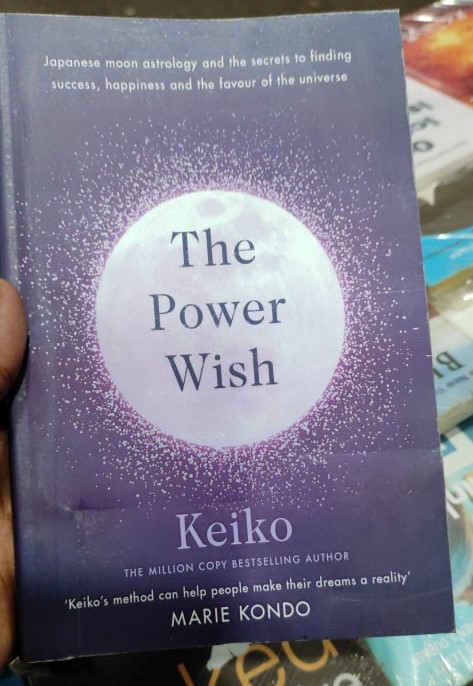 The Power Wish: Japan's Leading Astrologer Reveals the Moon's Secrets for Finding Success, Happiness, and the Favor of the Universe -Paperback. 