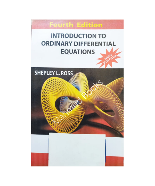 Introduction to Ordinary Differential Equations by Shepley L. Ross. 