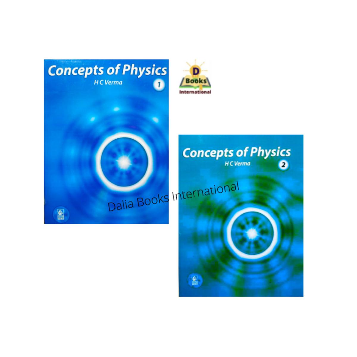 Concepts of Physics ( Vol-1 & Vol - 2) by HC Verma