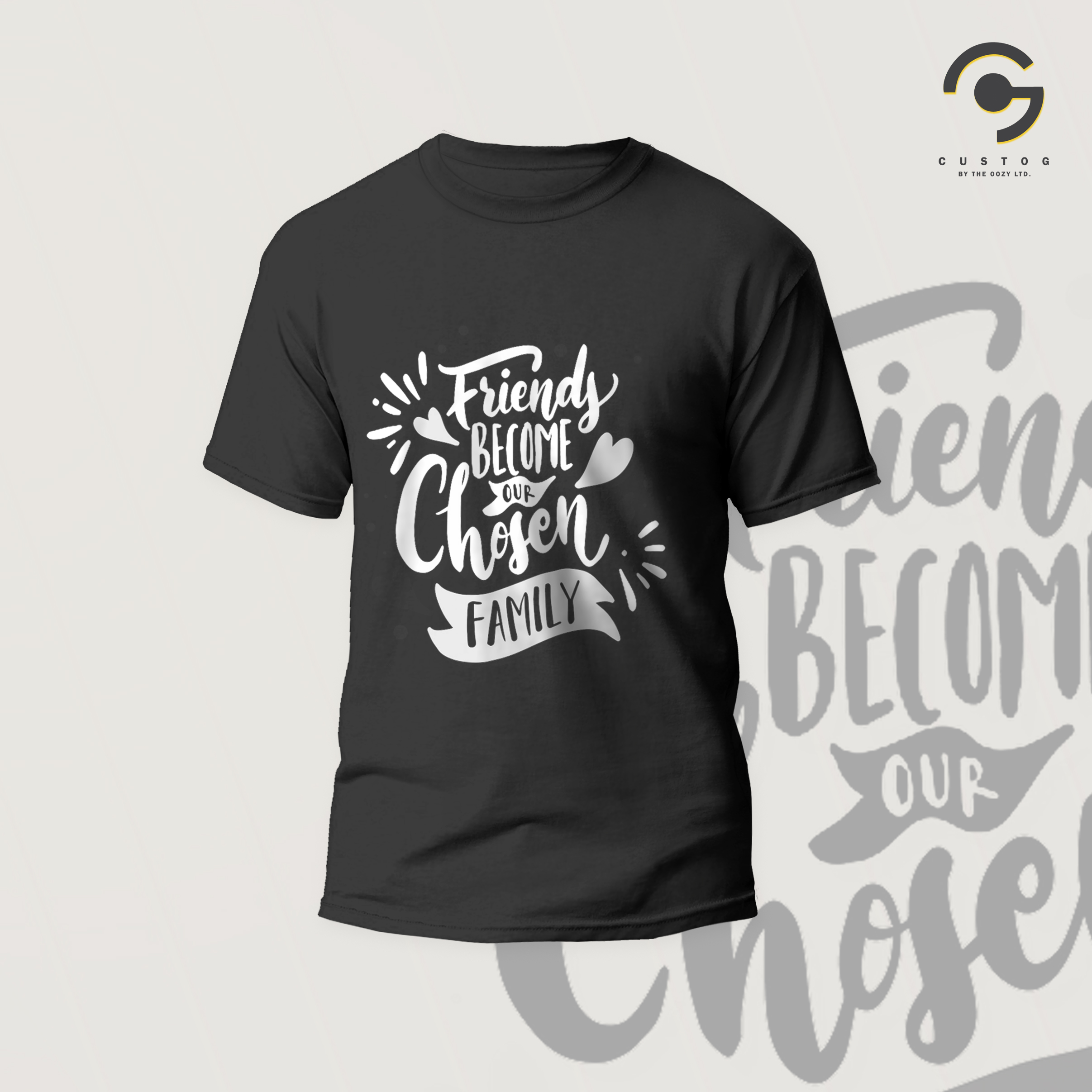 Friends became Our family | T shirt 
