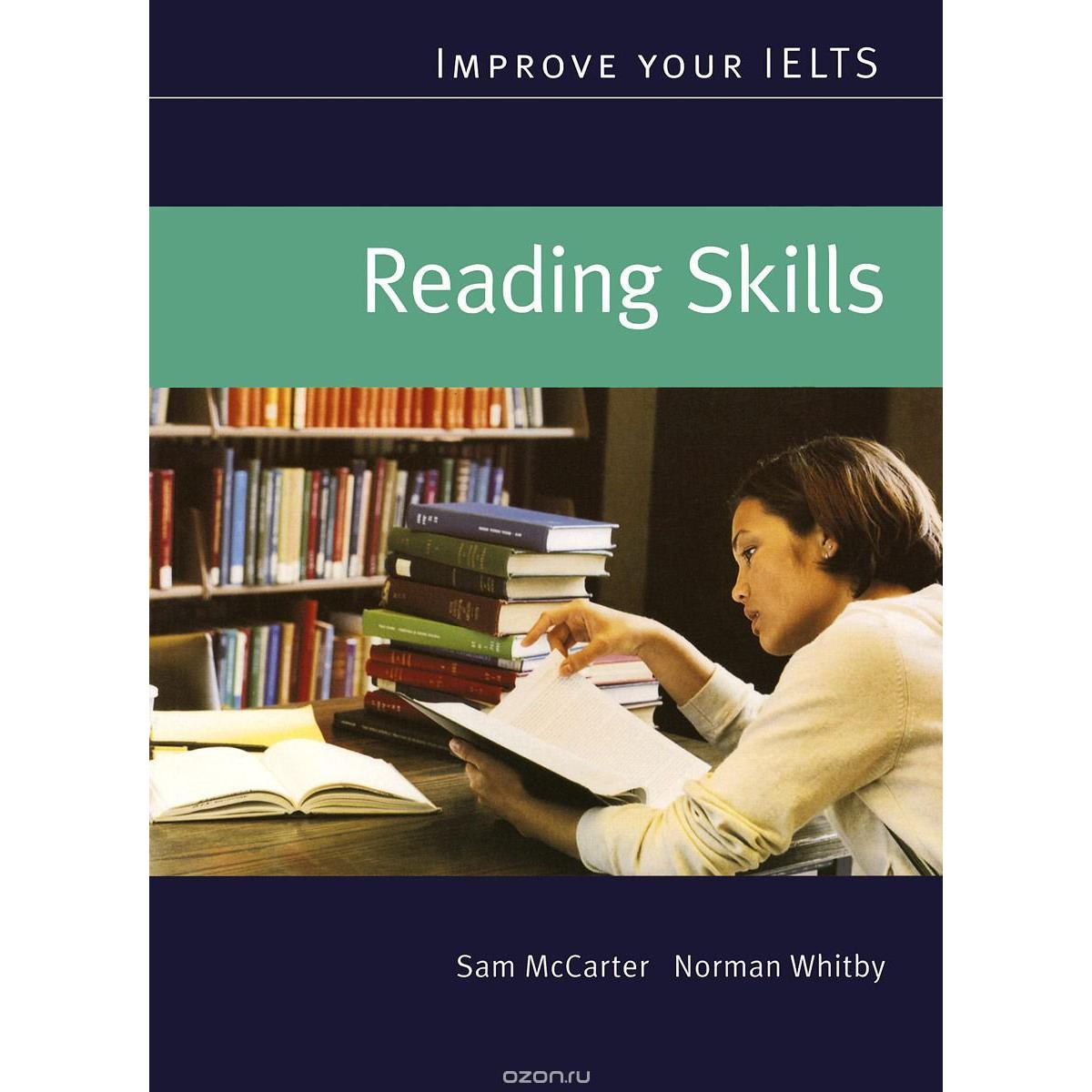 Improve Your IELTS Reading Skill By Sam Mccarter