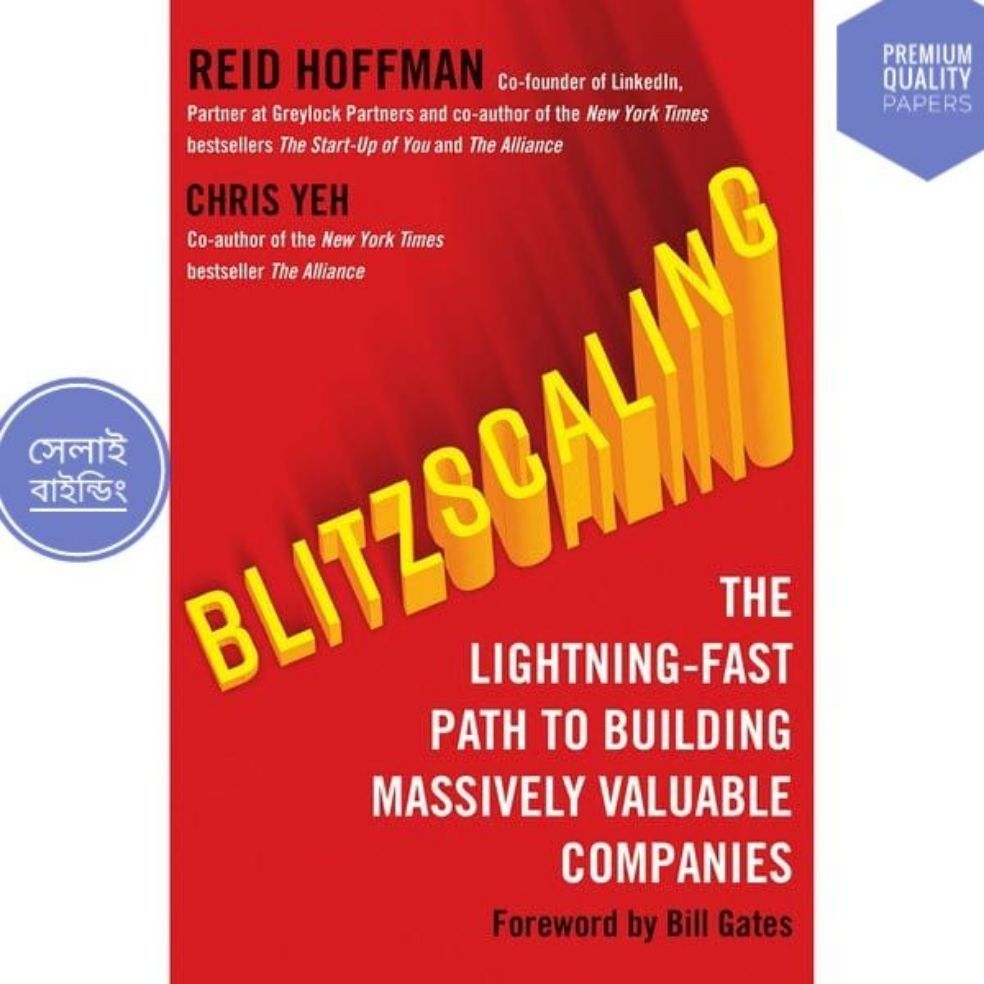 Blitzscaling: The Lightning-Fast Path to Building Massively Valuable Companies Book by Chris Yeh and Reid Hoffman(Paperback)