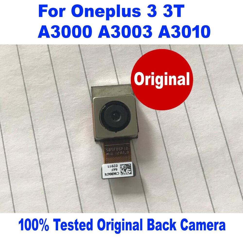 【2023】 Tested Working Big Back Rear Camera For Oneplus 3T A3010 one plus 3 three A3000 A3003 Main Camera Phone Flex Cable. 