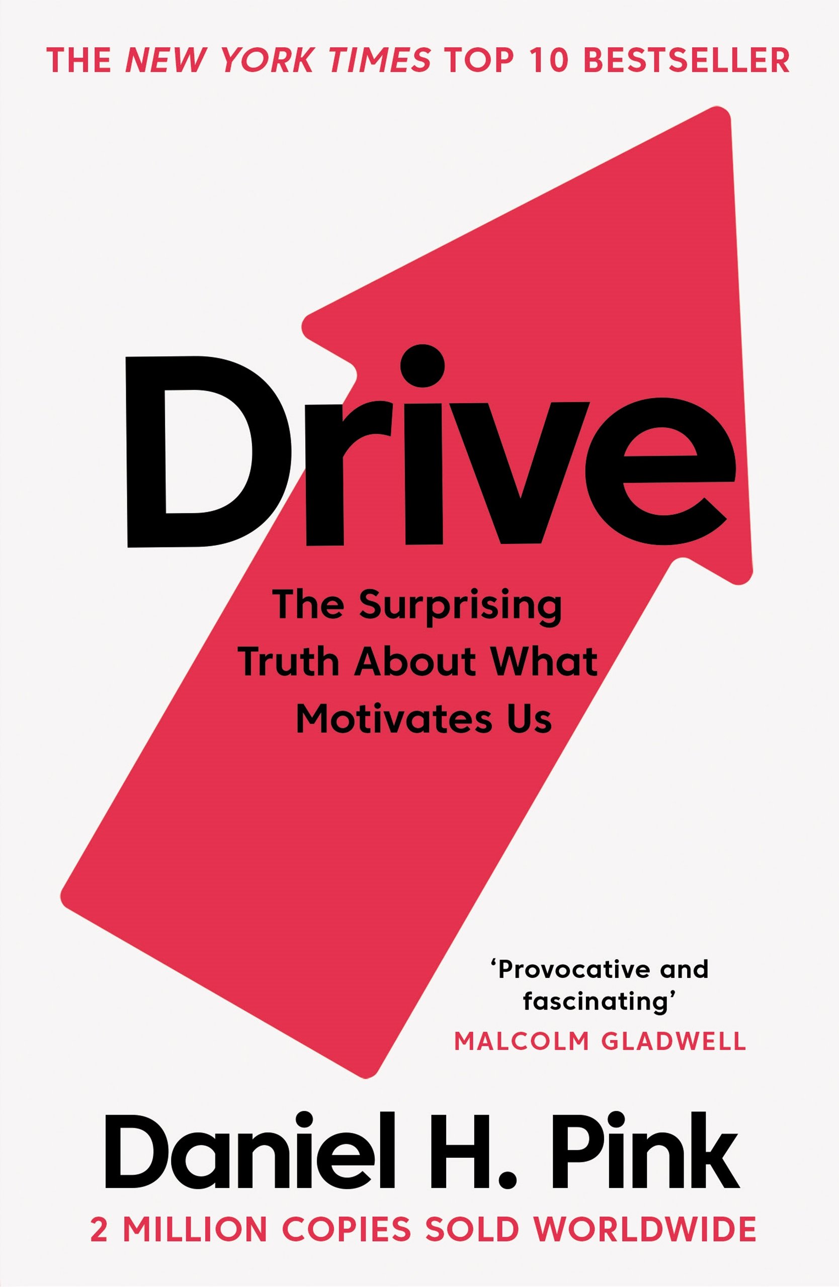 Drive The Surprising Truth About What Motivates Us Paperback. 