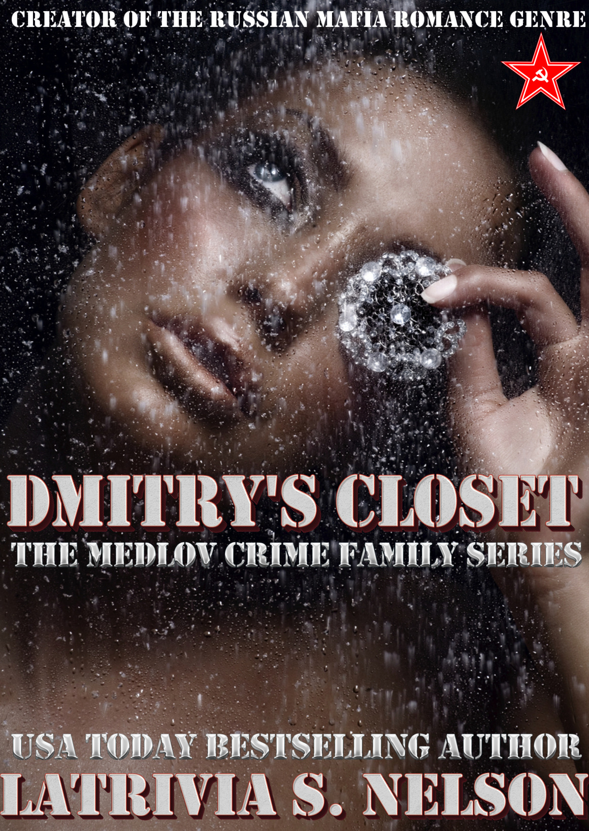 Dmitry's Closet By Latrivia S. Nelson
