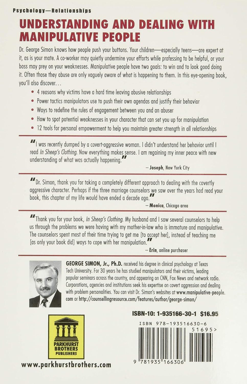 In Sheep's Clothing: Understanding and Dealing with Manipulative People Book by George K. Simon (Paperback). 