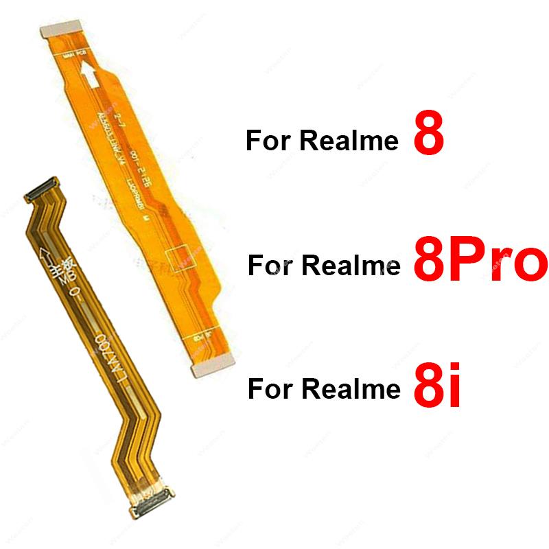 Main Motherboard (Main to SUB Board) Flex Cable for Realme 8 8 Pro 8i 4G 5G Main LCD (Display) Flex Cable