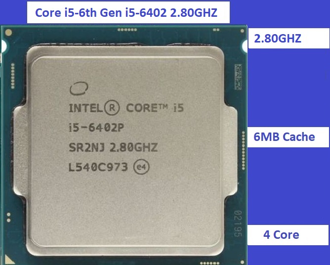 INTEL CORE I5 6402p 2.8ghz-3.2ghz 6TH GEN PROCESSOR. 