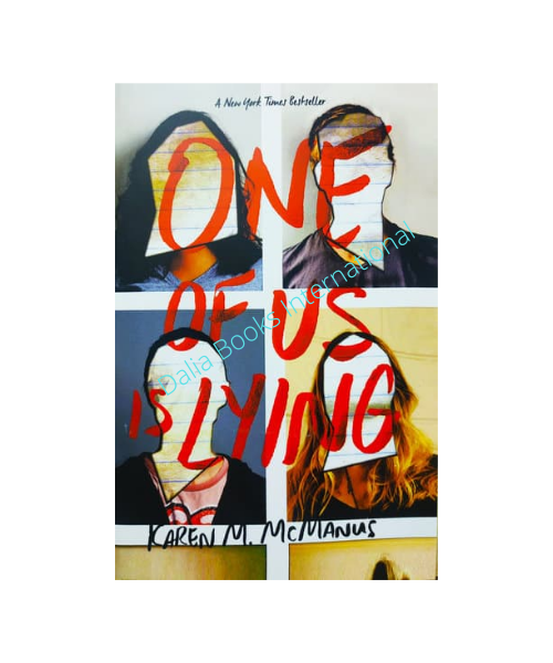 One Of Us Is Lying by Karen M. Mcmanus. 