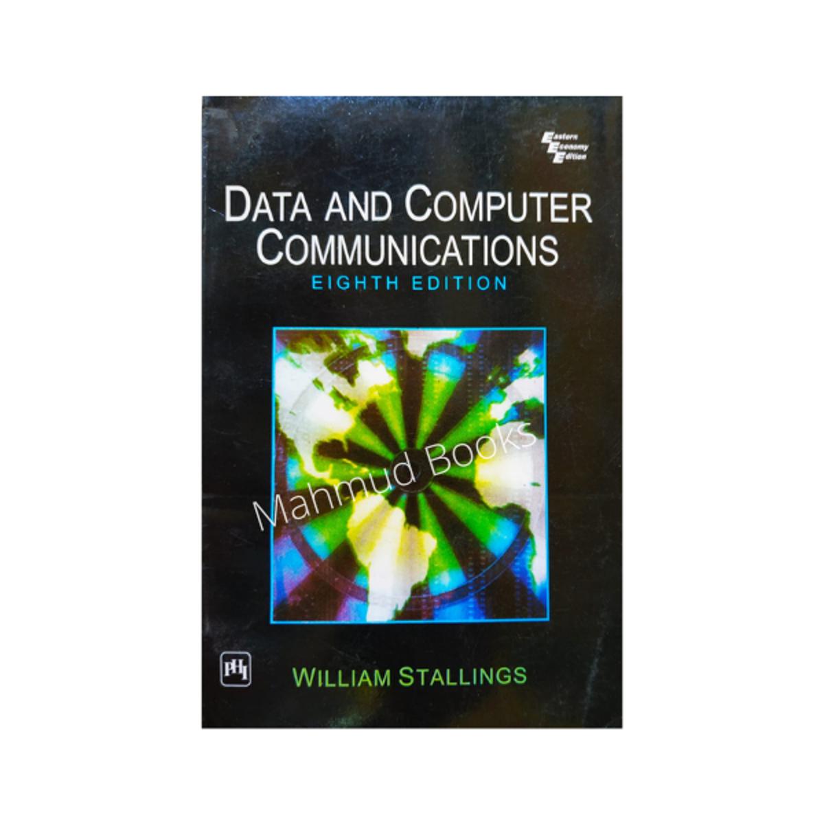 Data And Computer Communications by William Stallings