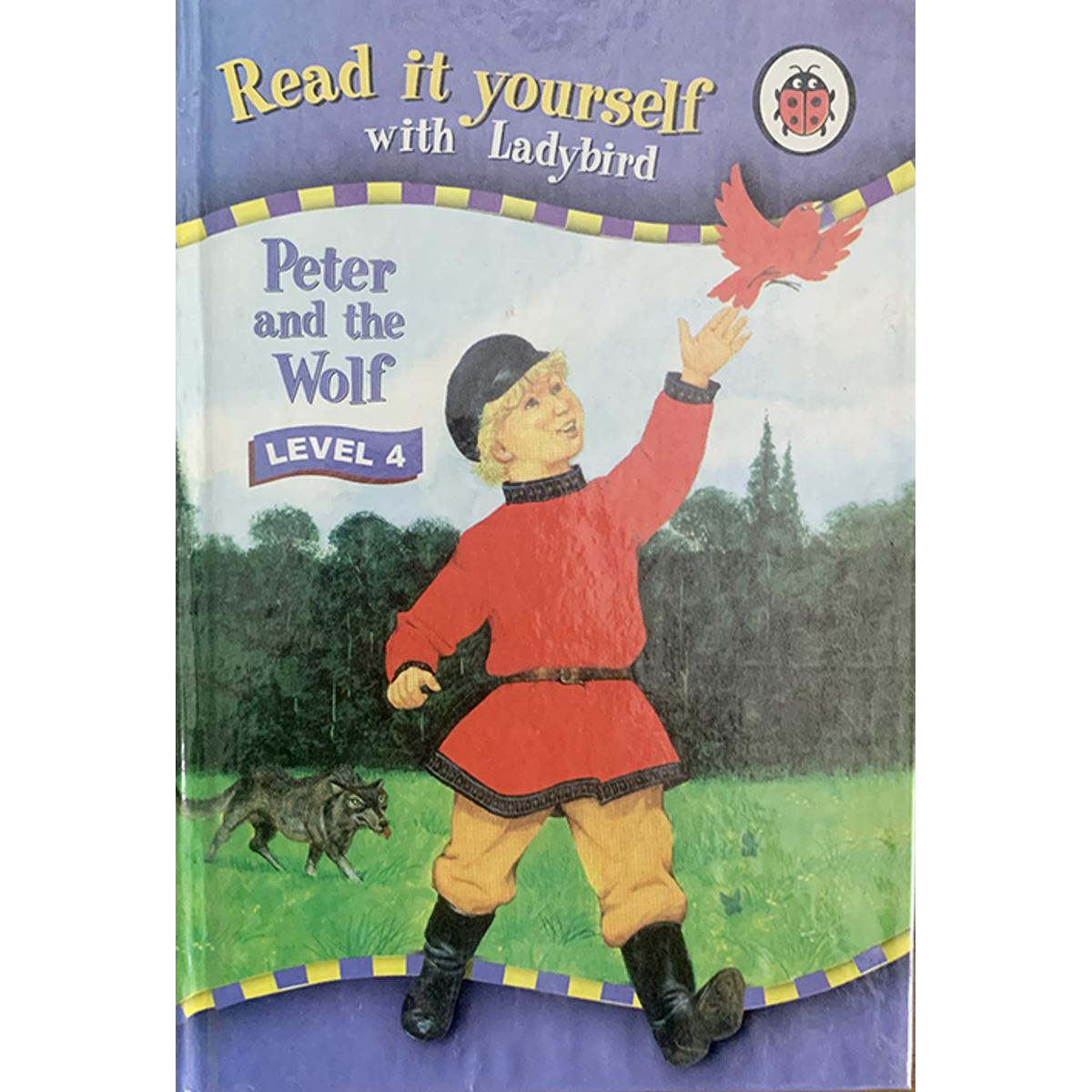 Peter & the Wolf (Read it Yourself Level - 4) Hardcover