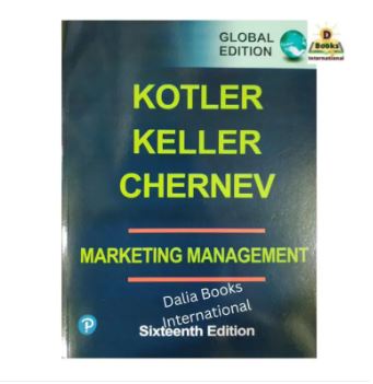 Marketing Management by Philip Kotler and Kevin Keller (16th Edition)