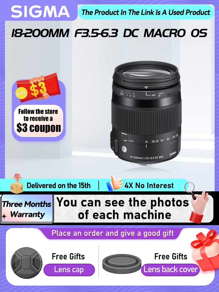 Sigma 18-200mm F3.5-6.3 DC MACRO OS HSM APS-C Wide Angle Zoom Digital SLR Camera Lens for Canon 6D II Nikon 18 200 3.5-6.3（Used）