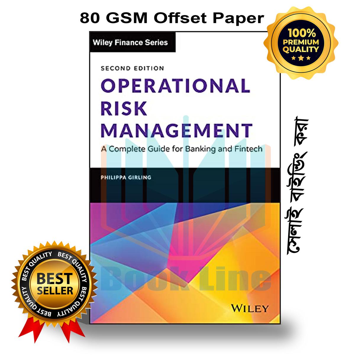 OPERATIONAL RISK MANAGEMENT - A COMPLETE GUIDE FOR BANKING AND FINTECH, SECOND EDITION (Wiley Finance)