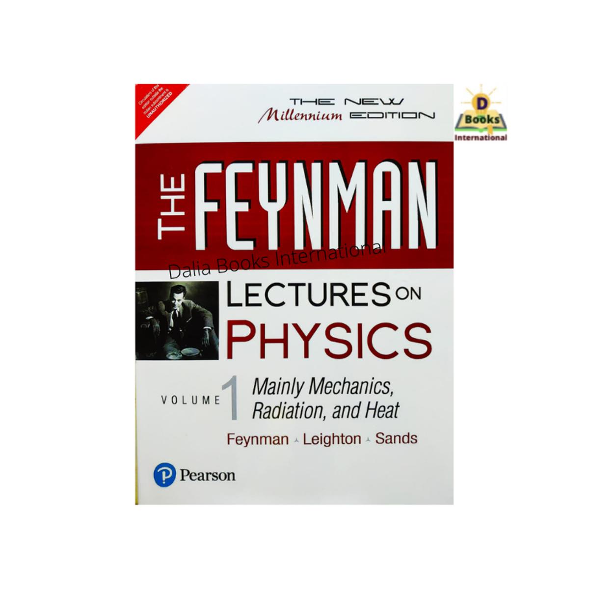 The Lectures on Physics: Mainly Mechanics, Radiation and Heat (Vol-1) by  Richard P. Feynman